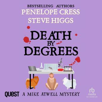 Death by Degrees: A Mike Atwell Mystery Book 5: Mike Atwell Mysteries