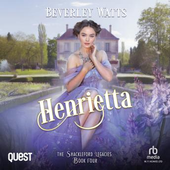 Henrietta: The Shackleford Legacies Book 4