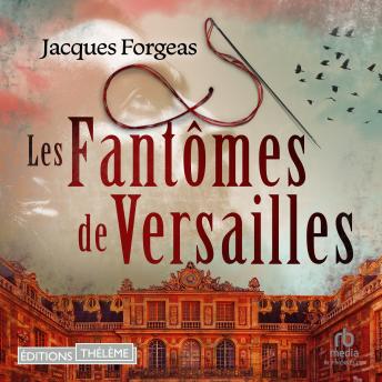[French] - Les Fantômes de Versailles