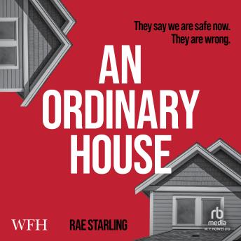 An Ordinary House
