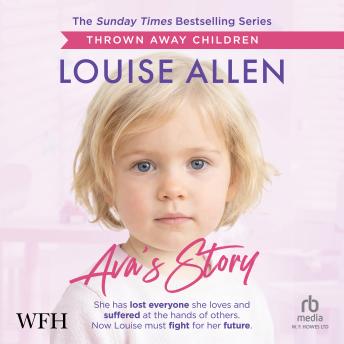 Ava's Story: Thrown Away Children