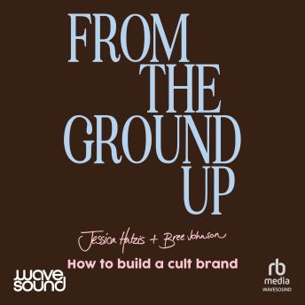 From the Ground Up