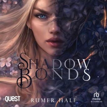 Shadow Bonds: Shadow War Academy Book 1