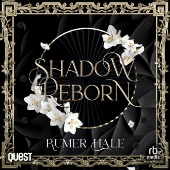 Shadow Reborn: Shadow War Academy Book 3