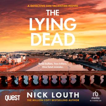 The Lying Dead: DI Jan Talantire Book 6