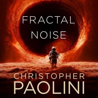 Fractal Noise, Audio book by Christopher Paolini