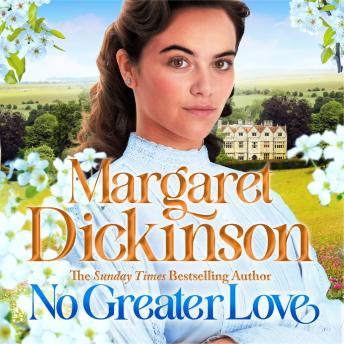 No Greater Love: A powerful historical tale of courage, love and found family