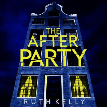 The Afterparty: The Most Heart-Pounding Thriller For Winter 2025 From The Bestselling, Richard & Judy Book Club Pick Author