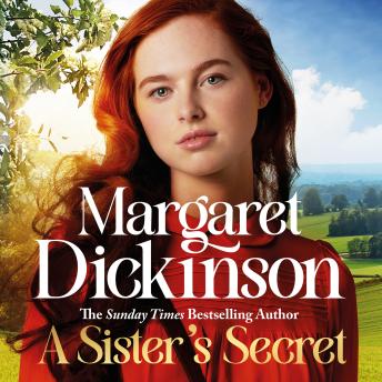 A Sister's Secret: A Heartbreaking and Powerful Historical Novel Full of Secrets, Drama, and Love from the Queen of Saga