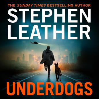 Underdogs: A Pulse-Pounding Action-Thriller From The Sunday Times Bestselling Author Of The Spider Shepherd Series
