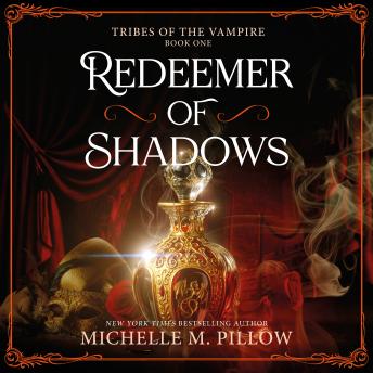 Redeemer of Shadows: A spicy vampire romantasy that is perfect for fans of Filthy Rich Vampires and will leave you thirsty for more!