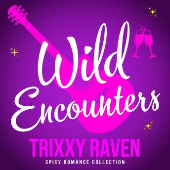 Wild Encounters: Experience a journey of self-empowerment with this steamy workplace romance