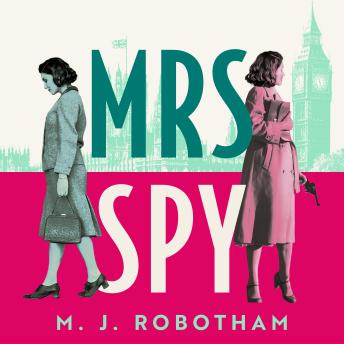 Mrs Spy: An evocative and exhilarating ride through 60s London, described as 'The Thursday Murder Club for spies'