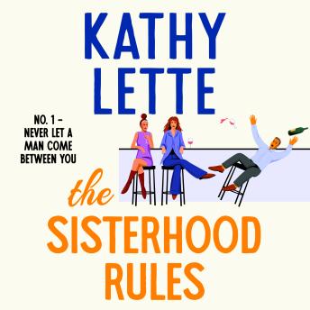 The Sisterhood Rules: The hilarious new novel from the million copy bestselling author