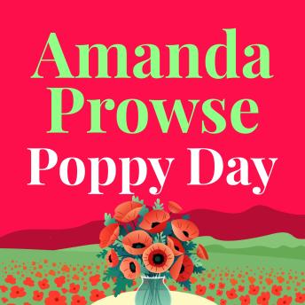 Poppy Day: A gripping story of love and courage from the multimillion copy bestseller