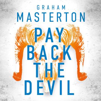 Pay Back The Devil: the brand new gripping and gritty thriller in an unmissable must-read dark detective series