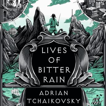 Lives of Bitter Rain: A Tyrant Philosophers Novella