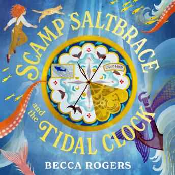 Scamp Saltbrace and the Tidal Clock
