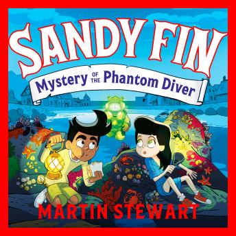Sandy Fin: Mystery of the Phantom Diver