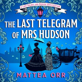 The Last Telegram of Mrs Hudson