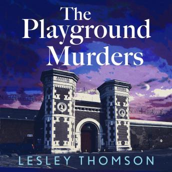 The Playground Murders