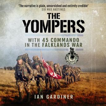 The Yompers: With 45 Commando in the Falklands War