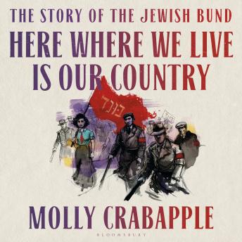 Here Where We Live Is Our Country: The instant New York Times bestseller