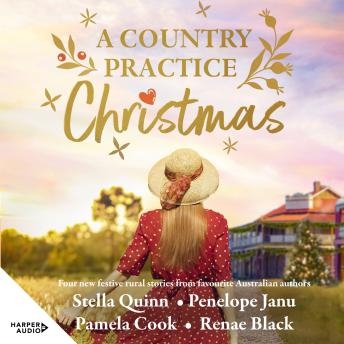 Country Practice Christmas: award winning must-read brand for Christmas 2025, the new festive anthology from four beloved Australian authors. - Pamela Cook Country Practice Christmas: award winning must-read brand for Christmas 2025, the new festive anthology from four beloved Australian authors. - Pamela Cook