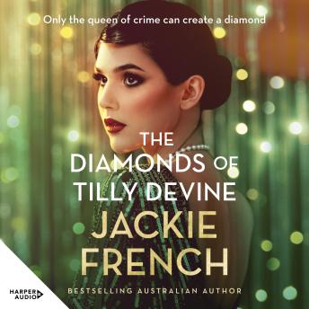 The Diamonds of Tilly Devine