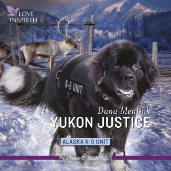 Download Yukon Justice by Dana Mentink