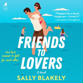 Friends to Lovers - Sally Blakely Friends to Lovers - Sally Blakely