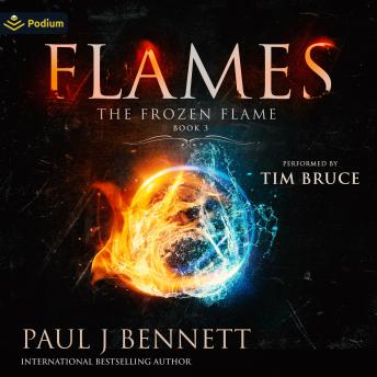 Flames: The Frozen Flame, Book 3