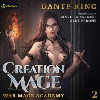 Creation Mage 2: War Mage Academy, Book 2