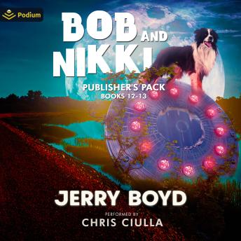 Bob and Nikki: Publisher's Pack 6: Bob and Nikki, Book 12, 13