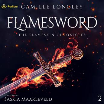 Flamesword: The Flameskin Chronicles, Book 2