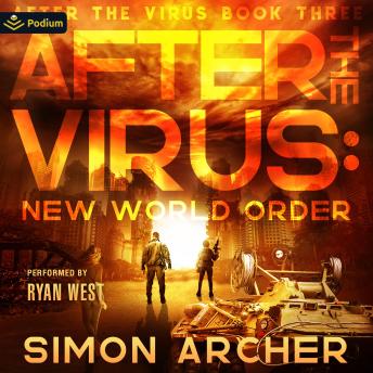 New World Order: After the Virus, Book 3