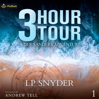 3 Hour Tour: Dee Sanders, Book 1
