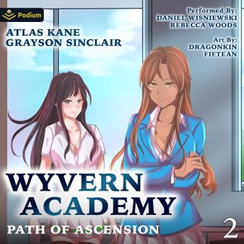 Path of Ascension 2: Wyvern Academy, Book 2