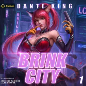 Brink City: Brink City, Book 1