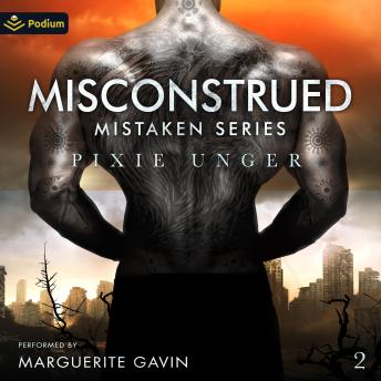 Misconstrued: Mistaken Series, Book 2