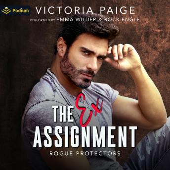 The Ex Assignment: Rogue Protectors, Book 1