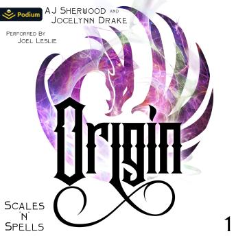 Origin: Scales 'N' Spells, Book 1