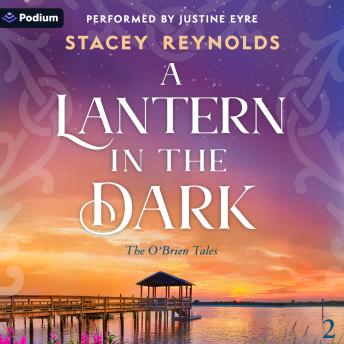 A Lantern in the Dark: The O'Brien Tales, Book 2