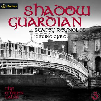 Shadow Guardian: The O'Brien Tales, Book 3
