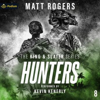 Hunters: The King & Slater Series, Book 8