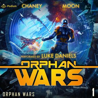 Orphan Wars: Orphan Wars, Book 1