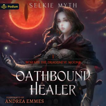 Beneath the Dragoneye Moons: Beneath the Dragoneye Moons, Book 1