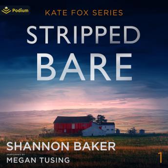 Stripped Bare: Kate Fox, Book 1