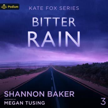 Bitter Rain: Kate Fox, Book 3
