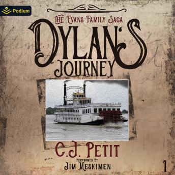 Dylan's Journey: The Evans Family Saga, Book 1